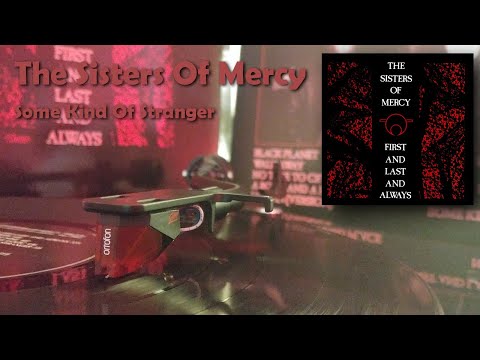 Youtube: The Sisters Of Mercy - Some Kind Of Stranger (2015 Vinyl Rip)