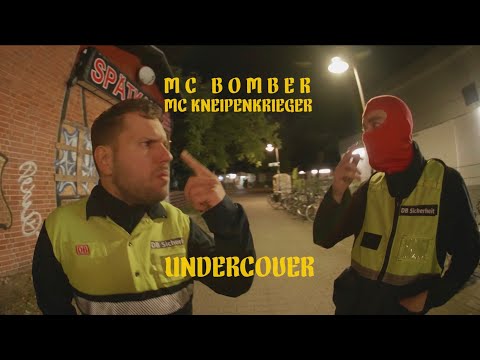 Youtube: MC BOMBER x MC KNEIPENKRIEGER - Undercover (prod. by MC Bomber) Official Video