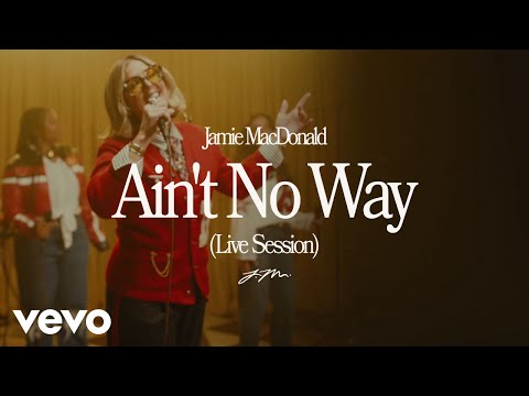 Youtube: Jamie MacDonald - Ain't No Way (Live Session)