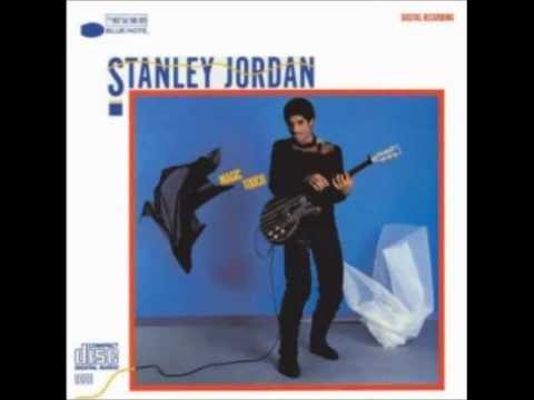 Youtube: Stanley Jordan - "The Lady In My Life"