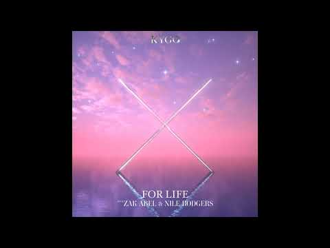 Youtube: For Life - Kygo, Zak Abel