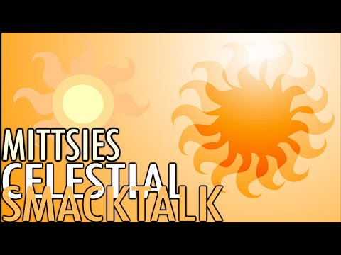 Youtube: Mittsies - Celestial Smacktalk