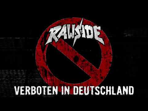 Youtube: Rawside - Verboten In Deutschland