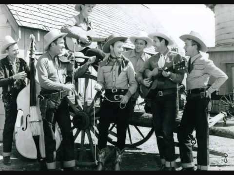 Youtube: Roy Rogers & Sons Of The Pioneers - Tumbling Tumbleweeds