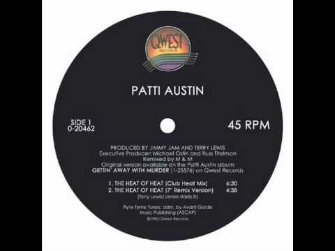 Youtube: Patti Austin - The Heat Of Heat (12'' Club Heat Mix)