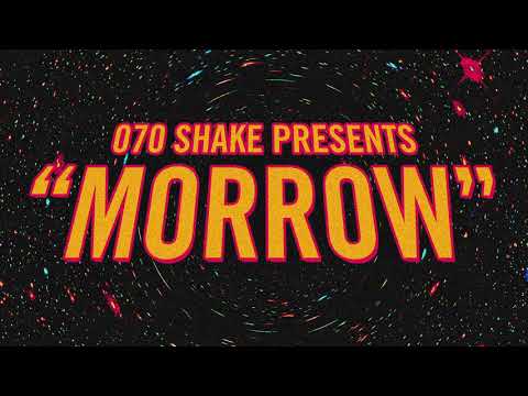Youtube: 070 Shake - Morrow (Official Audio)
