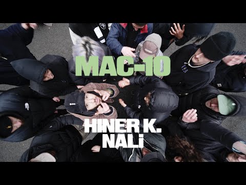 Youtube: Hiner K. - MAC-10 (feat. NALI)