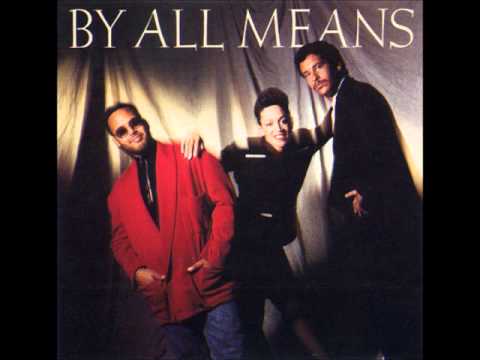 Youtube: By All Means - We're Into This Groove