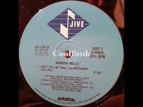 Youtube: Warren Mills - Don't Tell Me 'Bout You Boyfriend (12" Club Mix 1985)
