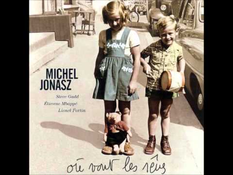 Youtube: Michel Jonasz - Le grand-père (2002)