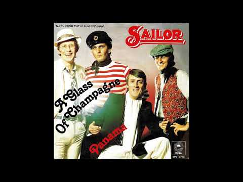 Youtube: Sailor - A Glass Of Champagne - 1975
