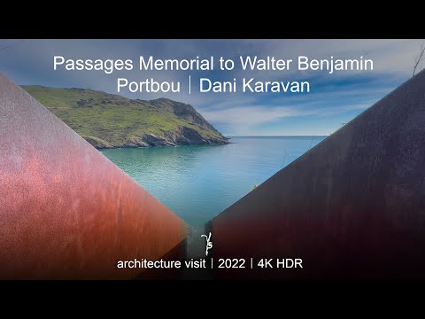 Youtube: Passages Memorial Walter Benjamin｜Portbou｜Dani Karavan｜Modern architecture tour walking tour｜4K HDR