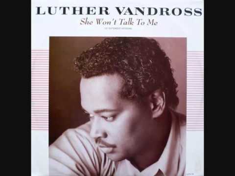 Youtube: Luther Vandross - She Won't Talk To Me