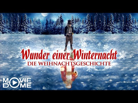 Youtube: Wunder einer Winternacht – Die Weihnachtsgeschichte - Jetzt den Film kostenlos in HD bei Moviedome