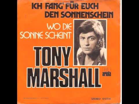 Youtube: Tony Marshall - Ich Fang' Für Euch Den Sonnenschein