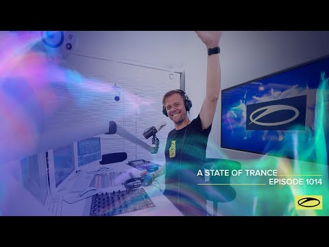 Youtube: A State of Trance Episode 1014 - Armin van Buuren (@astateoftrance)