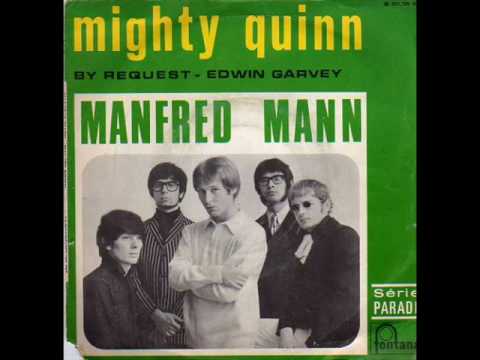 Youtube: Manfred Mann - Mighty Quinn