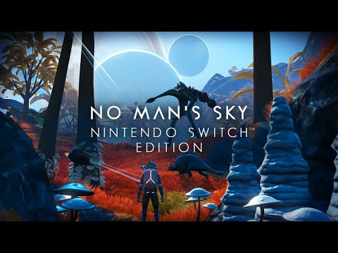 Youtube: No Man's Sky Nintendo Switch Edition Announcement Trailer