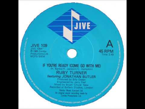 Youtube: Ruby Turner - If You're Ready (Come Go With Me)