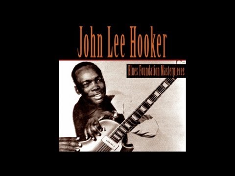 Youtube: John Lee Hooker - No Shoes (1960) [Digitally Remastered]