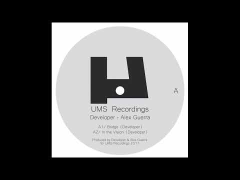 Youtube: Developer - Bridge [UMS06]