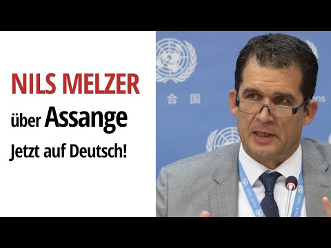 Youtube: DEUTSCH: Nils Melzer – UN-Sonderberichterstatter für Folter – bespricht den Fall von Julian Assange