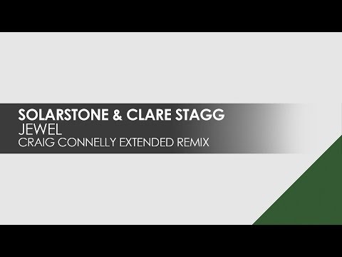 Youtube: Solarstone & Clare Stagg - Jewel (Craig Connelly Extended Remix)