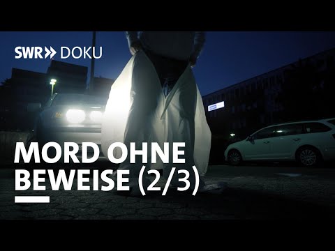 Youtube: Mord ohne Beweise - Fragwürdige Indizien (Folge 2/3) | SWR Doku