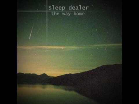 Youtube: Sleep Dealer - The Way Home