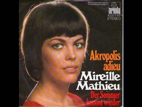 Youtube: Mireille Mathieu Akropolis adieu (1971)