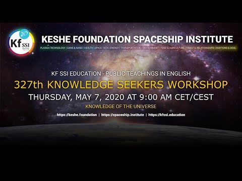 Youtube: 327th Knowledge Seekers Workshop; May 7, 2020