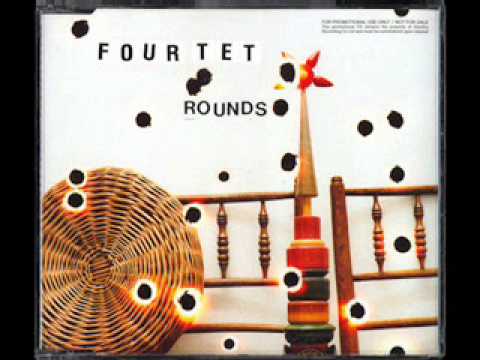 Youtube: Four Tet - Unspoken