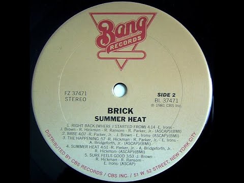 Youtube: Brick-Right back (where I started from) 1981