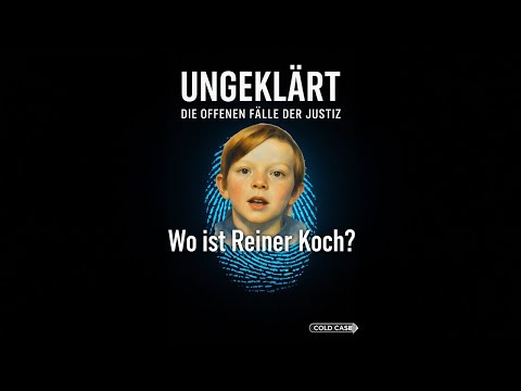 Youtube: Ungeklärt – Der Mord an Reiner Koch (1973) – Das verschwundene Kind aus Berlin-Neukölln | Cold Case