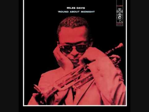 Youtube: Miles Davis - Bye Bye Blackbird