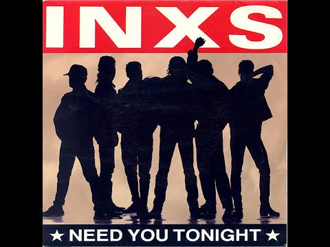 Youtube: INXS ~ Need You Tonight/Mediate 1987 Extended Meow Mix
