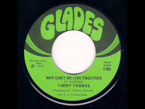 Youtube: Timmy Thomas - Why Can't We Live Together (1973)