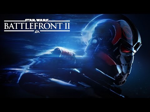 Youtube: Star Wars Battlefront II: Full Length Reveal Trailer