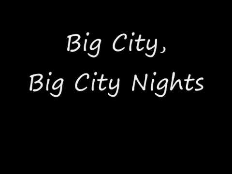 Youtube: Scorpions - Big City Nights (Lyrics)