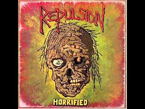 Youtube: Repulsion-Horrifed (full album)