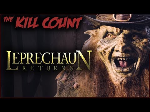 Youtube: Leprechaun Returns (2018) KILL COUNT