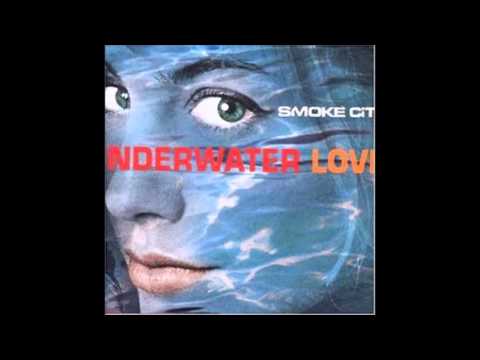 Youtube: SMOKE CITY Underwater Love (Radio Edit)
