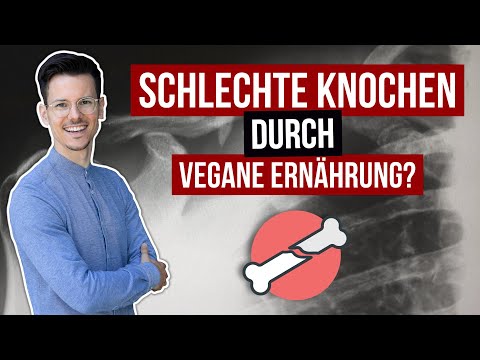 Youtube: Schadet vegane Ernährung den Knochen? • Reaktion zur neuen Studie des BfR