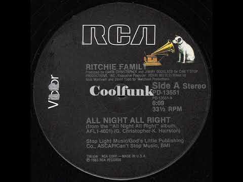 Youtube: Ritchie Family - All Night All Right (12" Funk 1983)