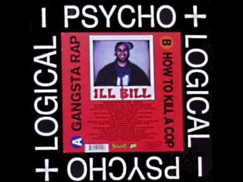 Youtube: ILL BiLL - How To Kill A Cop