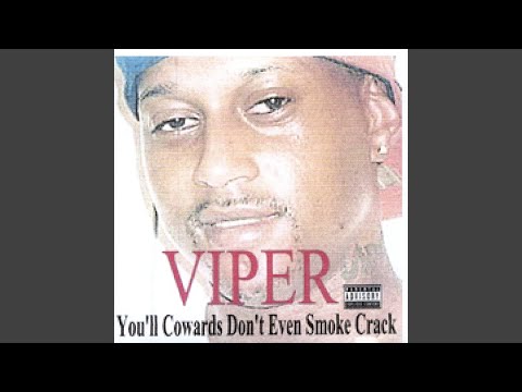 Youtube: You'll Cowards Don't Even Smoke Crack