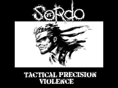 Youtube: Sordo - Tactical Precision Violence 7" [2012]