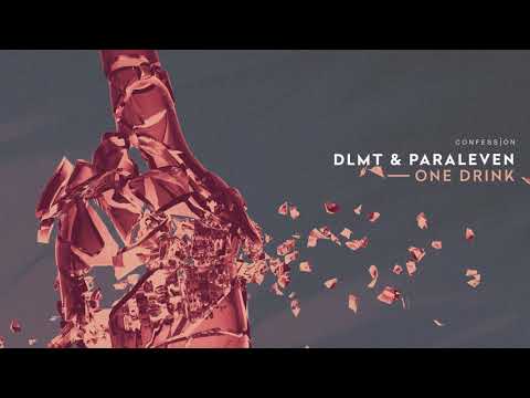 Youtube: DLMT & Paraleven - One Drink