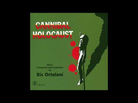 Youtube: Riz Ortolani - Cannibal Holocaust [1979 soundtrack] [full album]