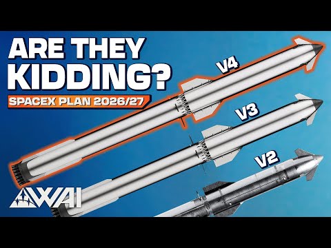 Youtube: SpaceX Unveils Starship Plans For 2026/27! Different Than We Thought!